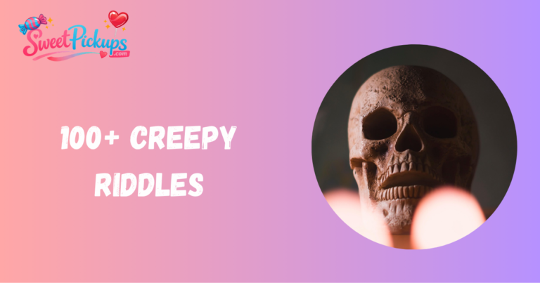 Creepy Riddles