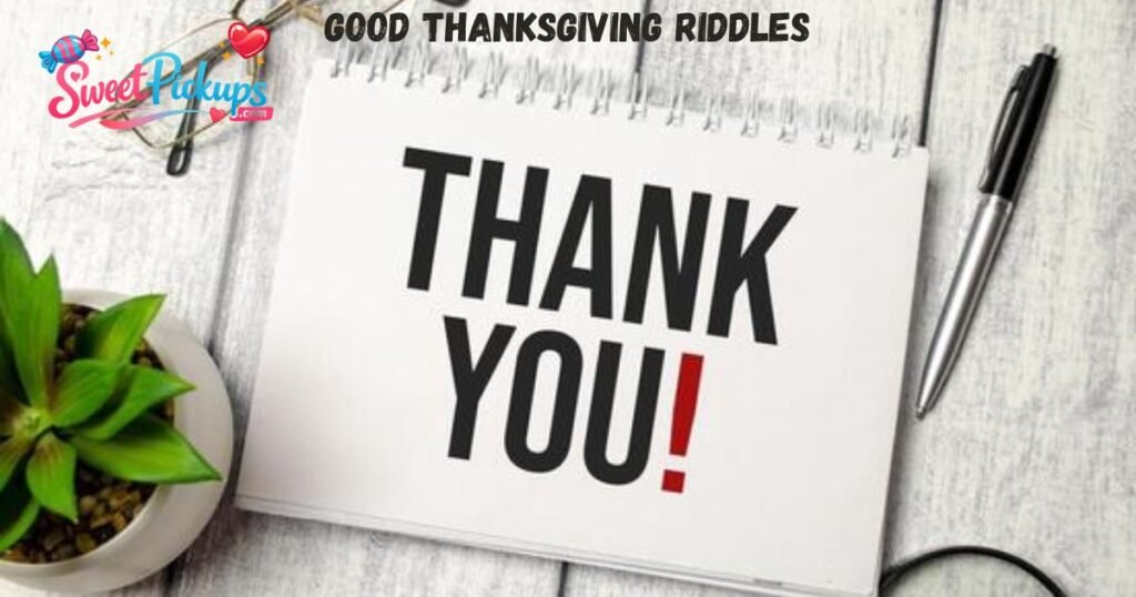 Good Thanksgiving Riddles