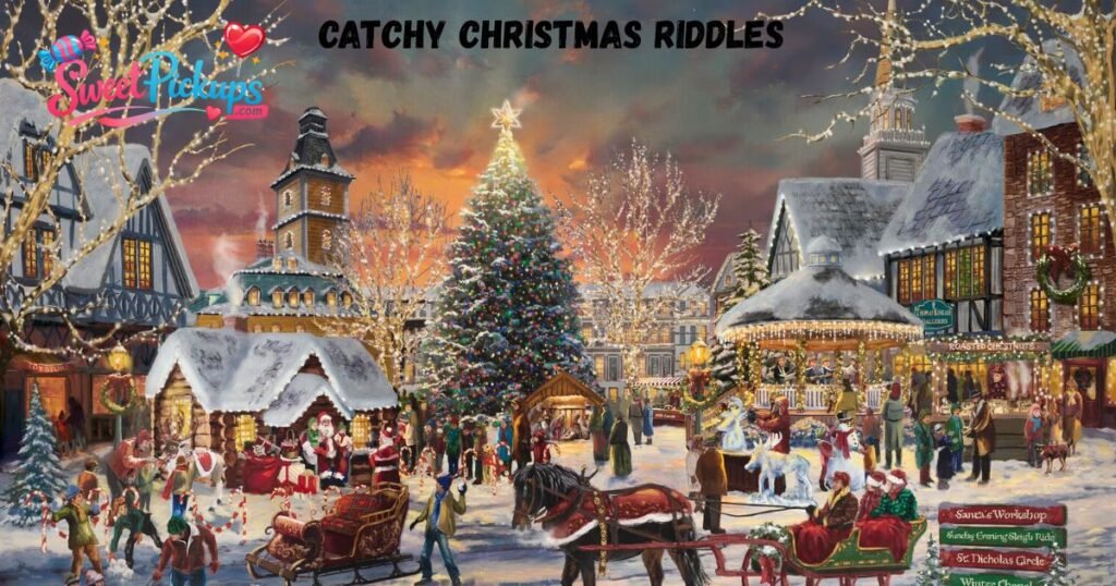 Catchy Christmas Riddles 