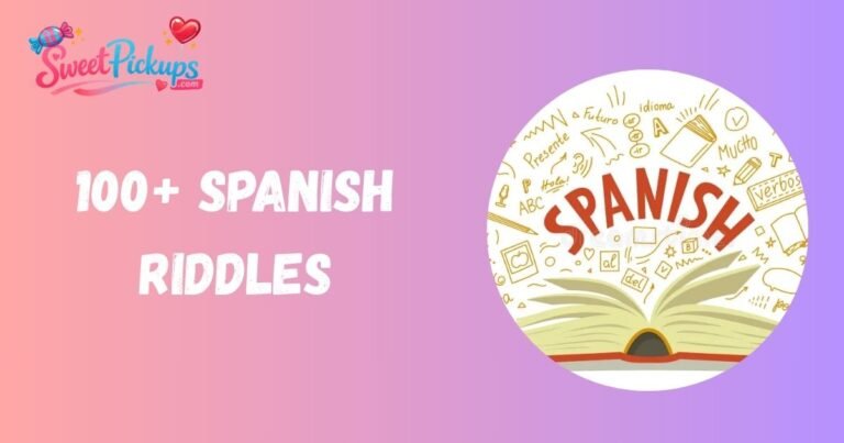 Spanish Riddles