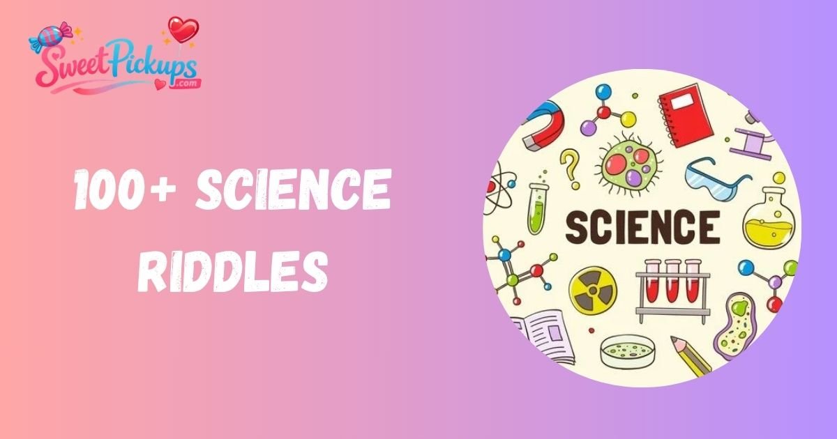 Science Riddles