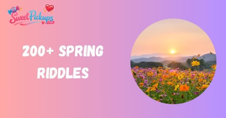 Spring Riddles
