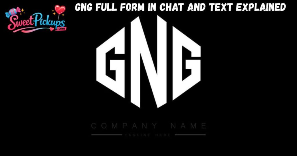 GNG Full Form in Chat and Text Explained