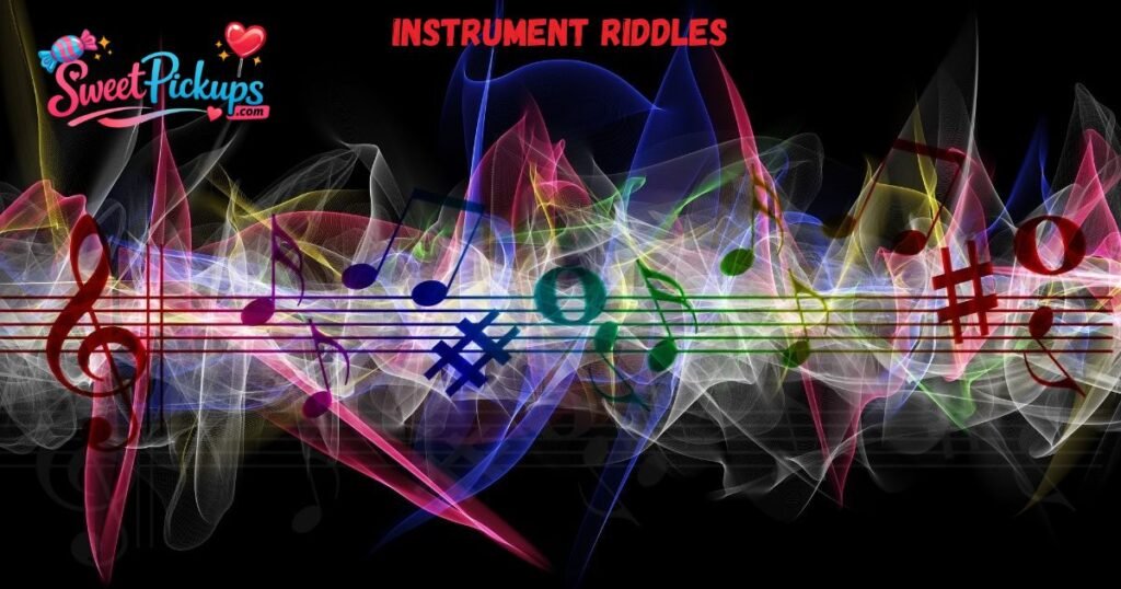 Instrument Riddles