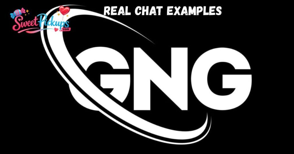 Real Chat Examples