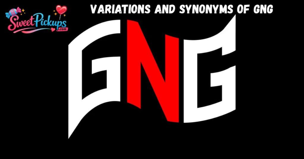 Variations and Synonyms of GNG