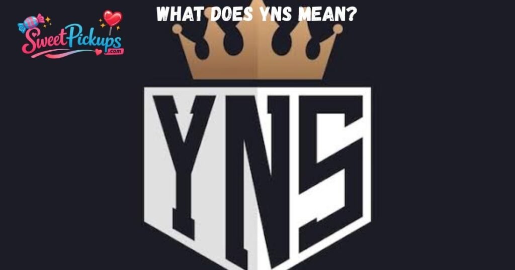 What does YNS mean