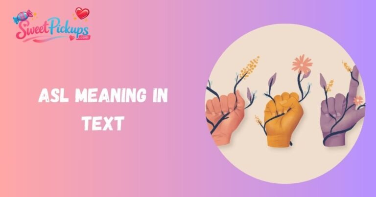 ASL Meaning in Text