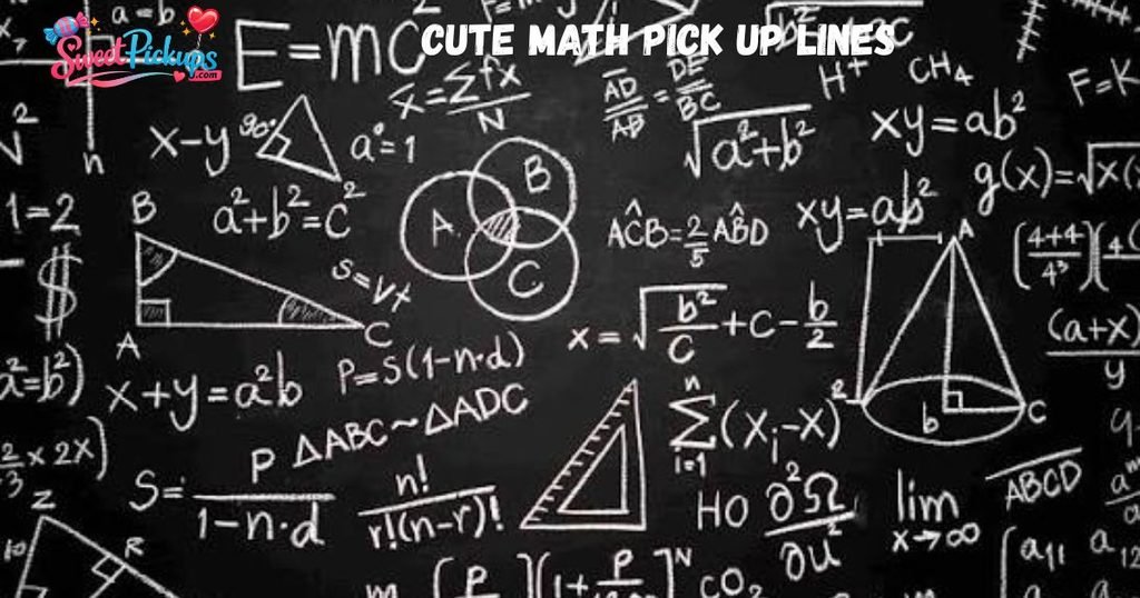 Cute Math Pick Up Lines