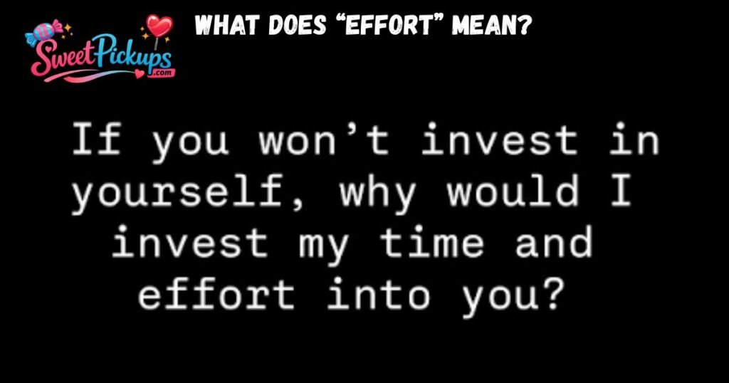 What Does “Effort” Mean