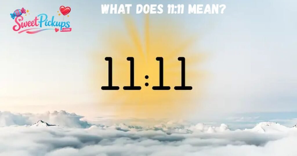 What does 11_11 Mean_