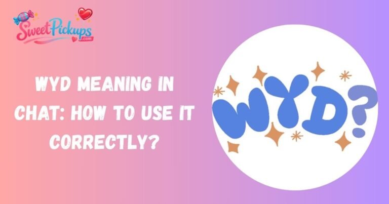 Wyd Meaning in Chat